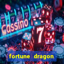 fortune dragon ganho certo demo